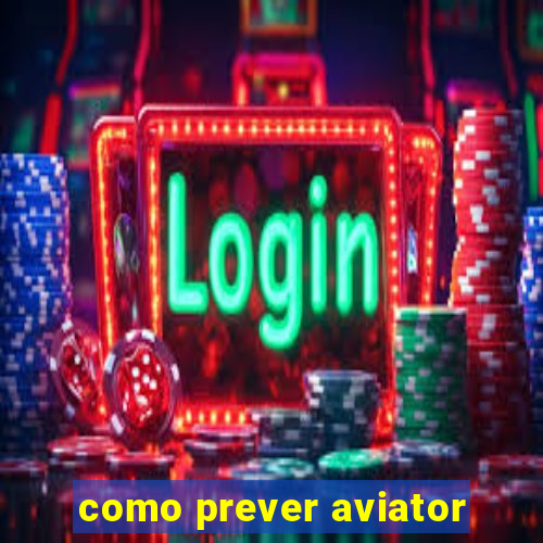 como prever aviator